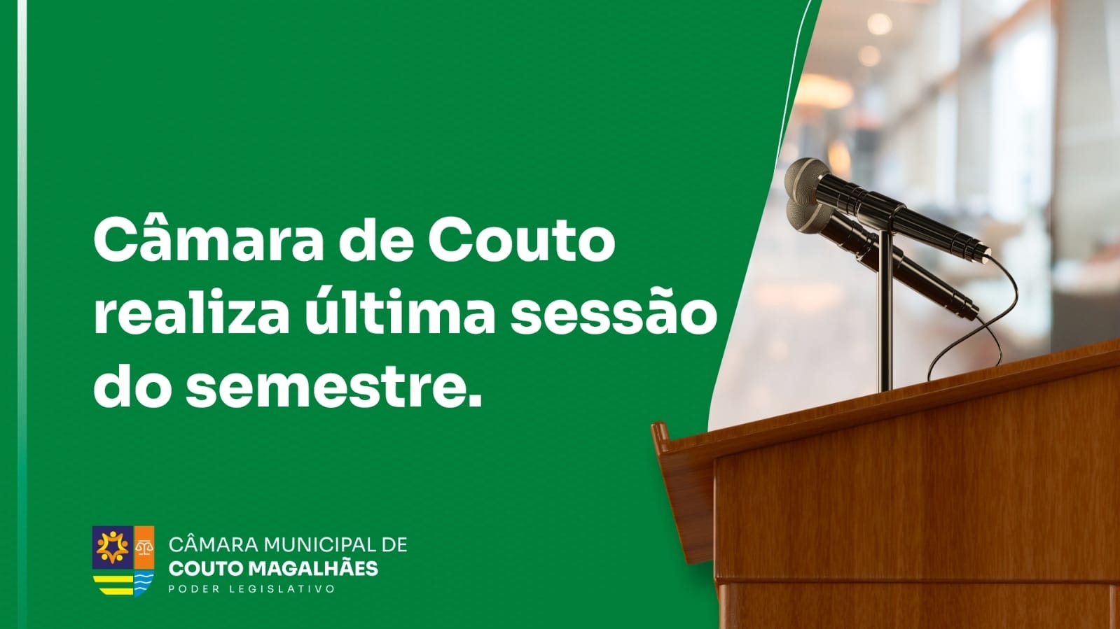 CÂMARA DE COUTO REALIZA ÚLTIMA SESSÃO DO SEMESTRE