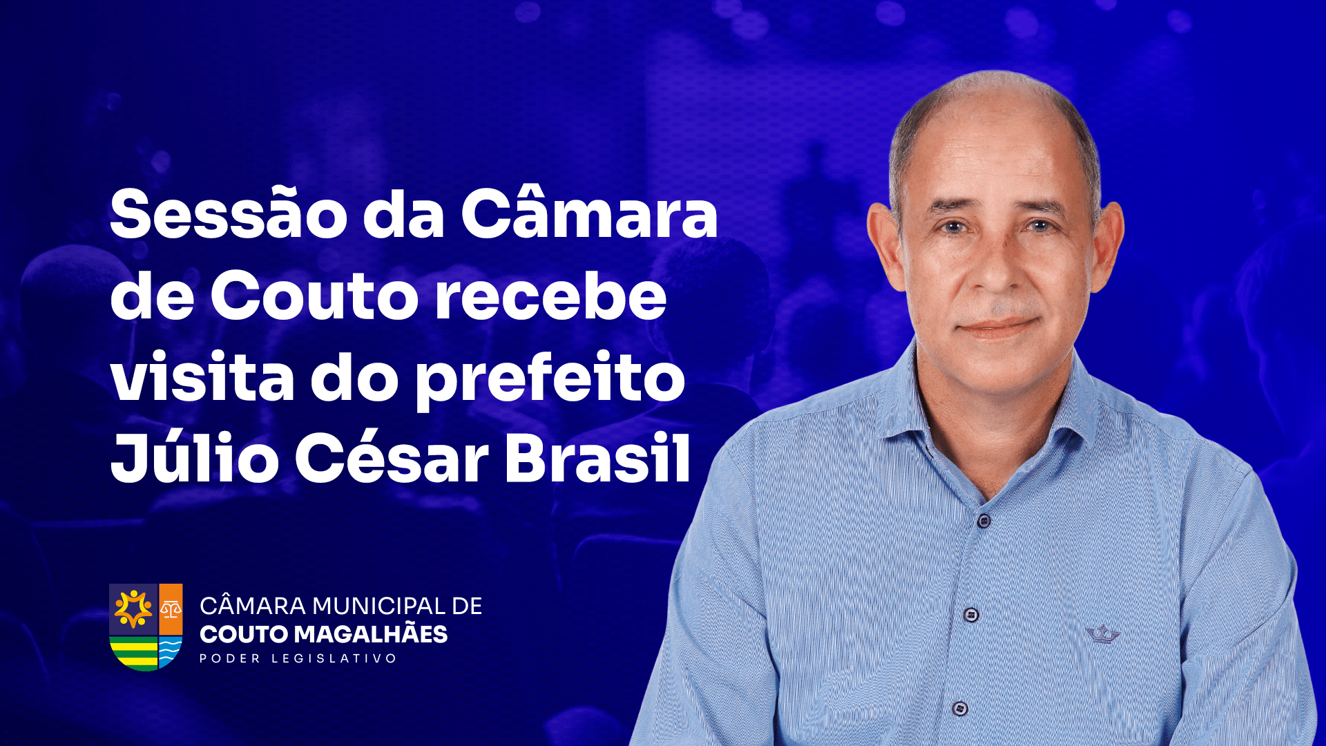 Sessão da Câmara de Couto recebe visita do prefeito Júlio César Brasil